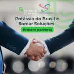 Potássio do Brasil e Somar Soluções fecham parceria